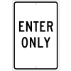 Aluminum Sign - Enter Only - .063 " Thick , TM36H