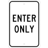 Aluminum Sign - Enter Only - .080" Thick, TM36J