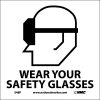 Enseignes d'installation illustrées   - Portez vos lunettes de sécurité - Vinyle 7 x 7