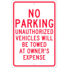 Aluminum Sign - No Parking Unauthorized Vehicles - .063" Thick, TM12H