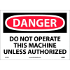 Safety Signs - Danger Do Not Operate - Vinyl 10"H X 14"W