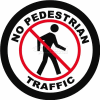 Durastripe 24" Round Sign - No Pedestrian Traffic
