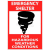 NMC M121RB signe, refuge d’urgence pour des Conditions météorologiques dangereuses, 14 "X 10", blanc/rouge/noir