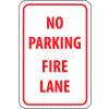 Panneau de signalisation NMC TM3G, « No Parking Fire Lane », 18 po x 12 po, blanc/rouge