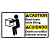 Bilingual Plastic Sign - Caution Bend Knees While Lifting