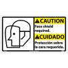 Bilingual Plastic Sign - Caution Face Shield Required
