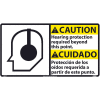 Signe de vinyle bilingue - Protection auditive de prudence requise au-delà de ce Point