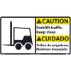 Bilingual Vinyl Sign - Caution Forklift Traffic Keep Clear