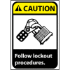 Caution Sign 14x10 Rigid Plastic - Follow Lock Out Procedures