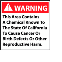 California Proposition 65 Plastic Sign - Warning This Area Contains A Chemical