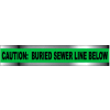 Detectable Underground Warning Tape - Caution Buried Sewer Line Below - 2"W