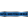 Detectable Underground Warning Tape - Caution Buried Potable Line Below - 3"W