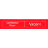 Engraved Occupancy Sign - Conference Room In Use Vacant - Red