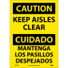 Bilingual Vinyl Sign - Caution Keep Aisles Clear