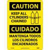 Bilingual Plastic Sign - Caution Keep All Cylinders Chained