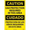 Bilingual Vinyl Sign - Caution Ear Protection Required In This Area