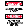Bilingual Aluminum Sign - Danger Men Working Above
