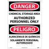 Bilingual Plastic Sign - Danger Chemical Storage Area Authorized Personnel Only