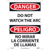 Bilingual Plastic Sign - Danger Do Not Watch The Arch