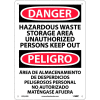 Bilingual Plastic Sign - Danger Hazardous Waste Storage Area Unauthorized Out