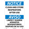 Bilingual Vinyl Sign - Notice Clean And Store Respirators After Use