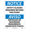 Bilingual Aluminum Sign - Notice Safety Glasses Required Beyond This Point