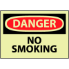 Glow Danger Rigid Plastic - No Smoking