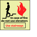 Glow Sign Rigid Plastic - Do Not Use Elevators