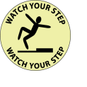 Glow Floor Sign - Watch Your Step