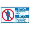Bilingual Vinyl Sign - Notice Employees Only