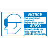 Bilingual Plastic Sign - Notice Eye Protection Required Beyond This Point