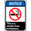 Notice Sign 10x7 Vinyl - This Is A Smoke-Free Workplace