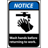 Notice Sign 14x10 Vinyl - Wash Hands Before Returning To Work
