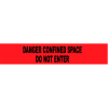 Printed Barricade Tape - Danger Confined Space Do Not Enter