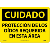 Spanish Aluminum Sign - Cuidado Protección De Los Oidos Requerida