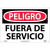 Spanish Aluminum Sign - Peligro Fuera De Servicio