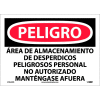 Spanish Vinyl Sign - Peligro Area De Almacenamiento De Despedicios Peligrosos
