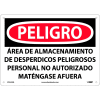 Spanish Plastic Sign - Peligro Area De Almacenamiento De Despedicios Peligrosos