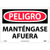Spanish Plastic Sign - Peligro Manténgase Afuera