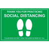 Walk On Floor Sign - THANK YOU FOR PRACTICING SOCIAL DISTANCING, 12" x 18", Green