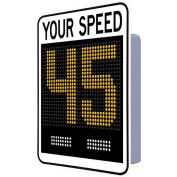 Tapco 15" Radar Feedback Sign, Your Speed/Full Motion, 100-240 Vac, 30"W x 42"H, Black/White