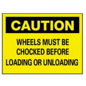 Panneau d'avertissement de sécurité « Chock Your Wheels » NMC™ C-70-RB, 14 x 10, plastique