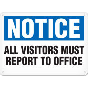 Signes d'avis - Tous les visiteurs signalent au bureau 14"W x 10"H, vinyle adhésif