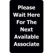 Tensabarrier® Classic Acrylic Sign, "Please Wait Here For Next Available", 7"Wx11"H, Blk/White