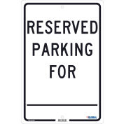 Global Industrial™ Reserved Parking For, 18x12, .063 Aluminum