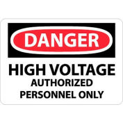 NMC D647RB OSHA signe, Danger haute tension autorisée uniquement à un Personnel, 10 "X 14", blanc/rouge/noir
