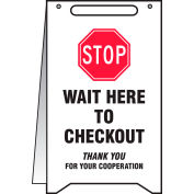 Accuform® panneau de plancher a-frame, Stop Wait Here to Checkout, 20 » H x 12 » W, Plastique