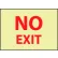 Glow Sign Vinyl - No Exit