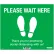 Panneau de sol « Global Industrial™ Green Please Wait Here », 14" de largeur x 12" de hauteur, vinyle adhésif