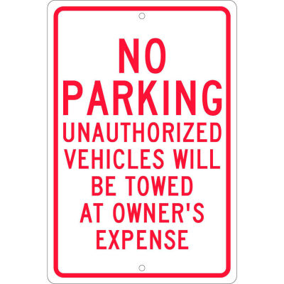 Aluminum Sign - No Parking Unauthorized Vehicles - .063" Thick, TM12H